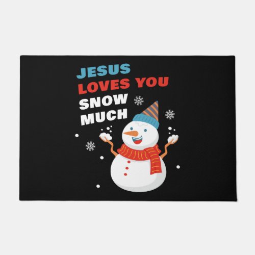 Jesus Loves You Snow Much Christian Christmas  Doormat