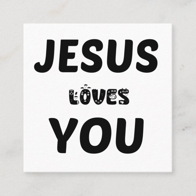 JESUS LOVES YOU SQUARE BUSINESS CARD (Front)
