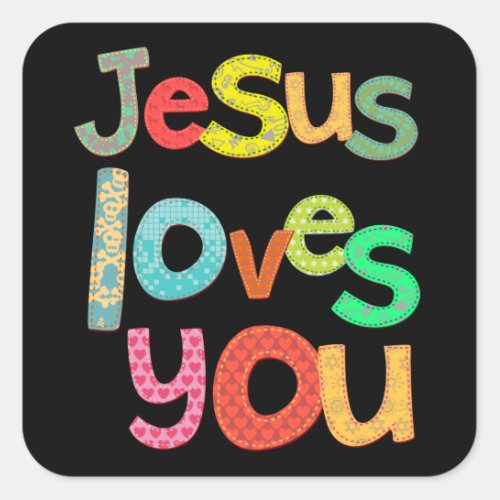 Jesus Loves You Square Sticker