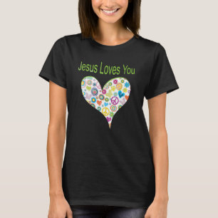 Jesus Loves You This I Know Christian Love T-Shirt