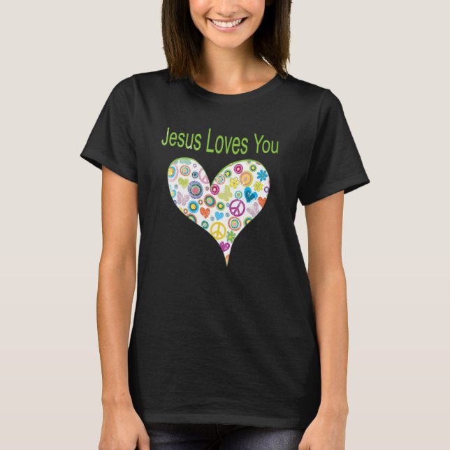 Jesus Loves You This I Know Christian Love T-Shirt (Front)