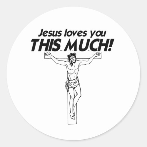 JESUS LOVES YOU THIS MUCH _png Classic Round Sticker