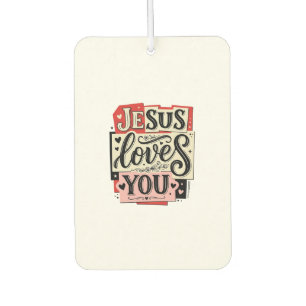 Jesus Loves You Vintage Engraving Christian Typogr Air Freshener