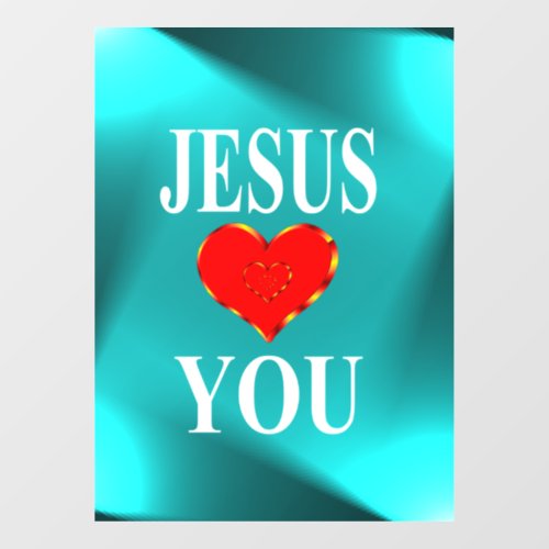 Jesus Loves You Window Cling