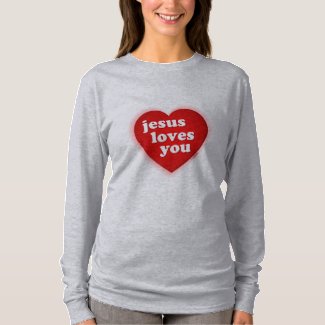 Jesus Loves You Women's T-shirt