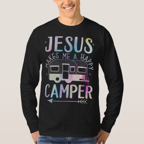 Jesus Makes Me A Happy Camper Camping RV Christian T_Shirt