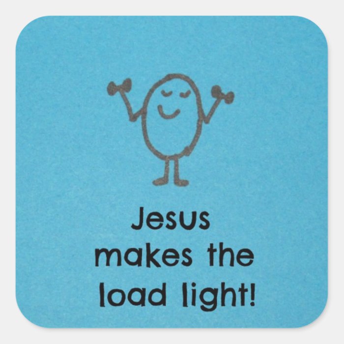 Jesus makes the load light. sticker