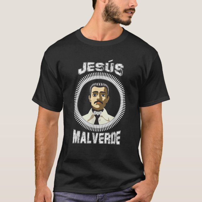 Jesus Malverde  Mexican Hero Angel Of The Poor T-Shirt (Front)