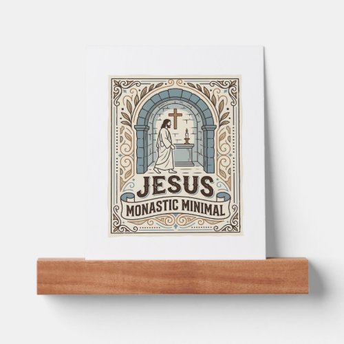 Jesus Monastic Minimal Jesus Monastic Minimal Chri Picture Ledge