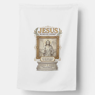 Jesus Museum Exhibit Jesus Museum Exhibit Christia House Flag
