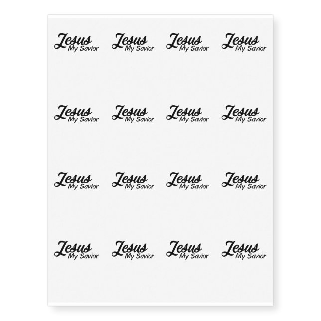 Jesus My Savior Christian Temporary Tattoos (Front)