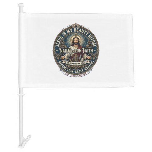 Jesus Nail Tech Nail Artist T-Shirt Inspirational Car Flag