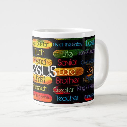 Jesus Names Multi_color Giant Coffee Mug