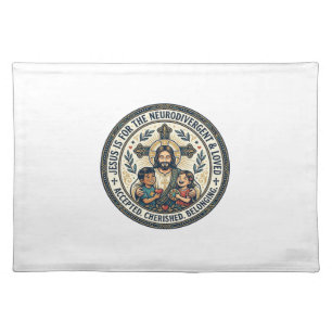 Jesus Neurodivergent Encouragement T-Shirt Inspira Cloth Placemat