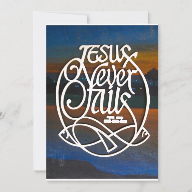 JESUS Never fails  Invitation (Front)