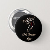 Jesus No Greater Love Button (Front & Back)