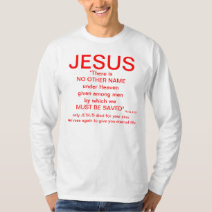 Jesus no other name T-Shirt