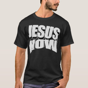 Jesus Now 3Dc T-Shirt
