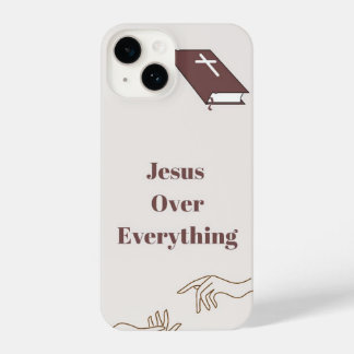 "Jesus over everything" IPhone 14 phone case