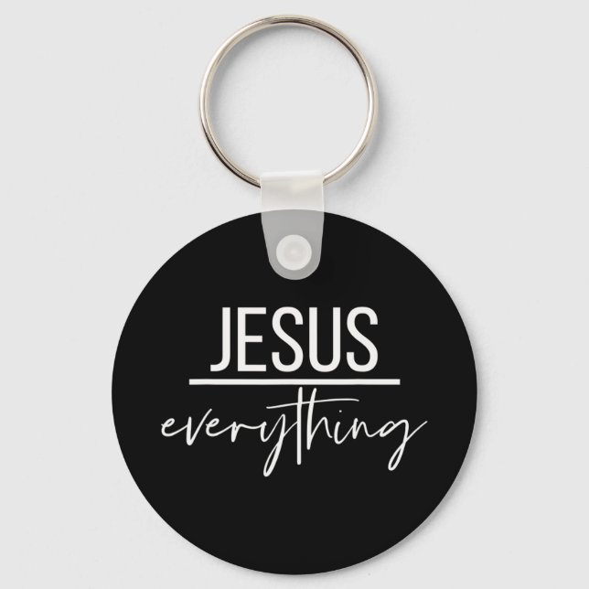 Jesus Over Everything Religious Christian Christ O Keychain (Front)