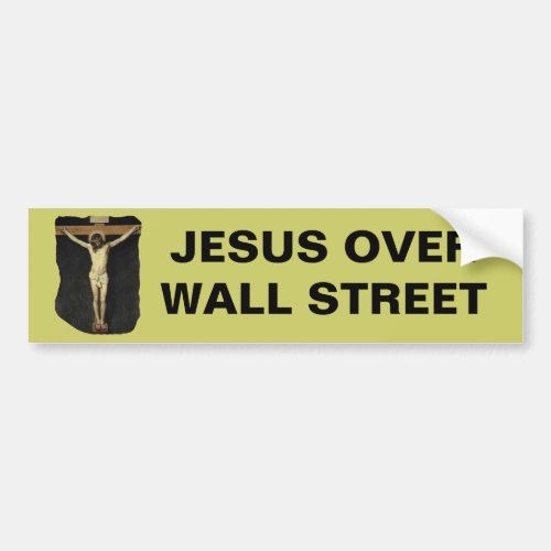 JESUS OVER WALL STREET BUMPER STICKER
