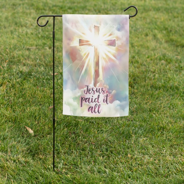 Jesus Paid It All Christian Hymn Easter Garden Flag (In SItu)