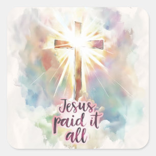 Jesus Paid It All Christian Hymn Easter  Square Sticker