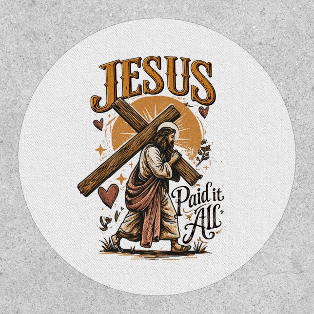 Jesus paid it all patch (Front)