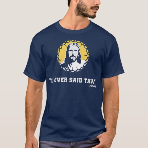 Jesus Peeking I saw that Funny Christian Meme T_Shirt