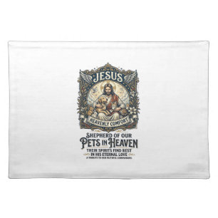 Jesus Pet Memorial Remembrance Shirt Christian Gra Cloth Placemat