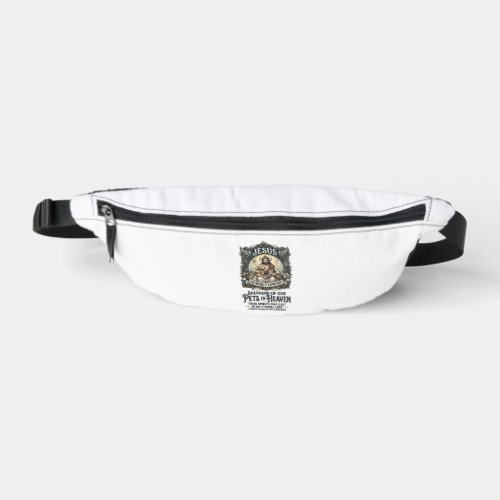 Jesus Pet Memorial Remembrance Shirt Christian Gra Fanny Pack
