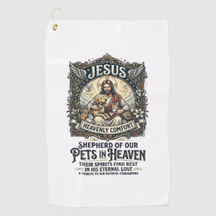 Jesus Pet Memorial Remembrance Shirt Christian Gra Golf Towel