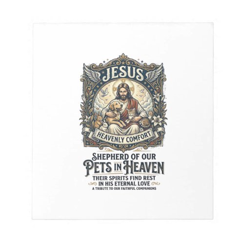Jesus Pet Memorial Remembrance Shirt Christian Gra Notepad