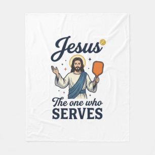 Jesus Pickleball The One Who Serves Shirt Fleece Blanket