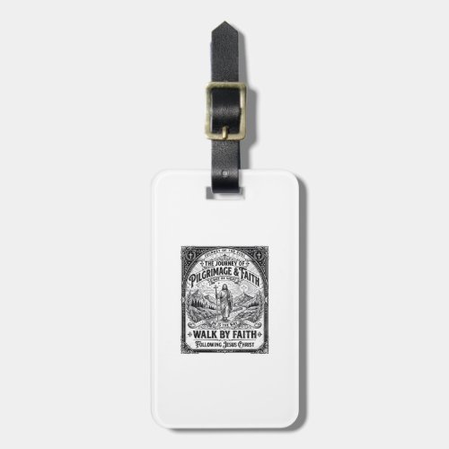 Jesus Pilgrimage Camino Holy Journey Luggage Tag