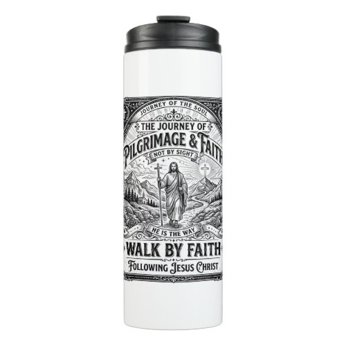 Jesus Pilgrimage Camino Holy Journey Thermal Tumbler