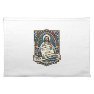 Jesus Postal Address Heaven Jesus Postal Address H Cloth Placemat