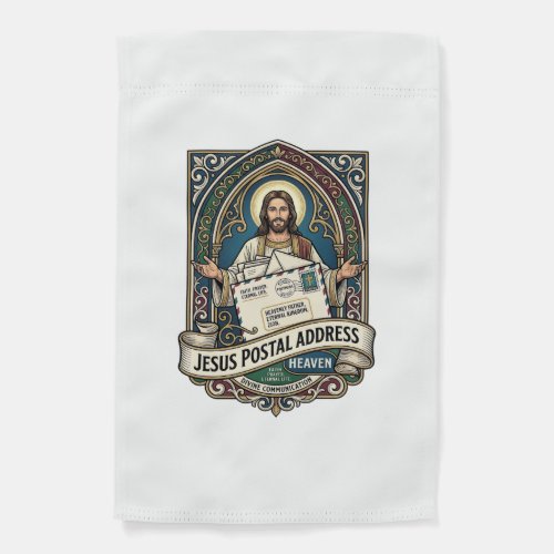 Jesus Postal Address Heaven Jesus Postal Address H Garden Flag