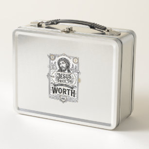Jesus Price Tag Worth Jesus Price Tag Worth Christ Metal Lunch Box