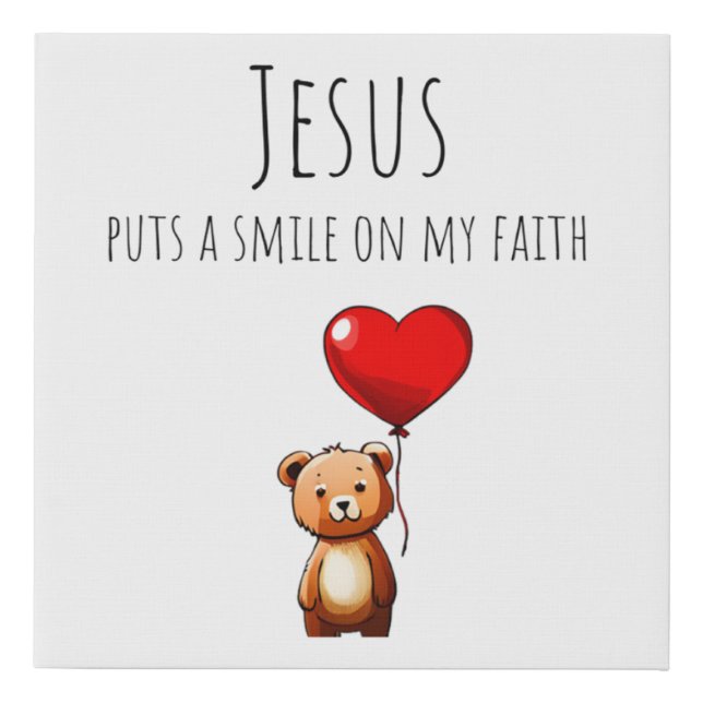 Jesus Puts A Smile On My Faith Canvas Art (Front)