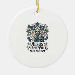 Jesus Puzzle Pieces Not Autism Jesus Puzzle Pieces Ceramic Ornament