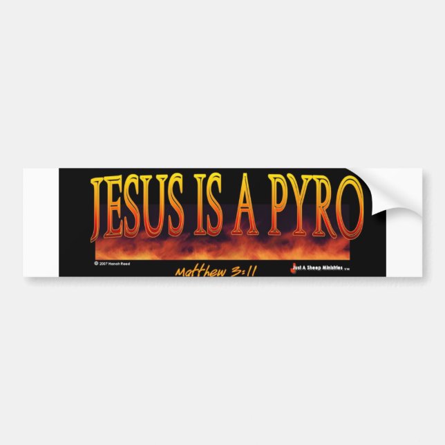 jesus pyro bumper sticker (Front)