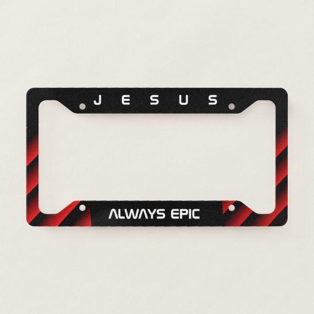Jesus Quote Name Black Red Stripes  License Plate Frame (Front)