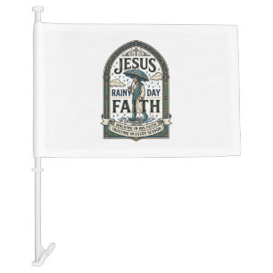 Jesus Rainy Day Faith Jesus Rainy Day Christian Fa Car Flag