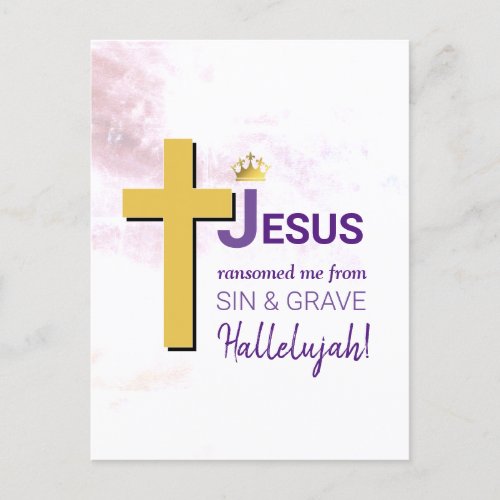 JESUS RANSOMED ME Happy Easter Postcard