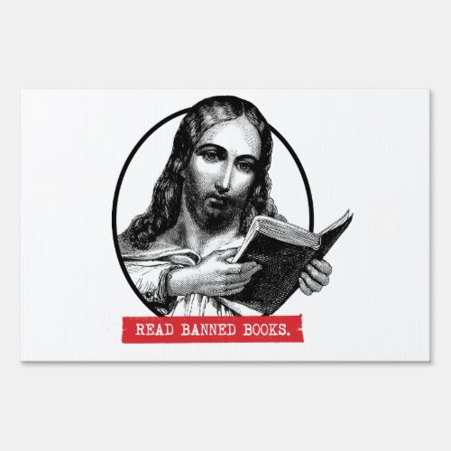 Jesus Reads Banned Books Sign