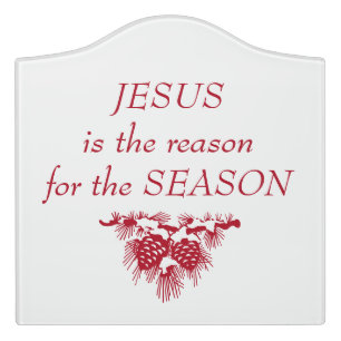 JESUS reason for SEASON Christmas Quote Door Sign