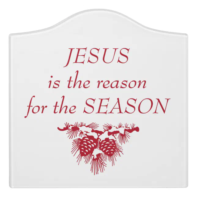 JESUS reason for SEASON Christmas Quote Door Sign Zazzle