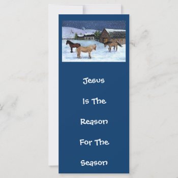 Jesus Reason For Season: Horses: Art by joyart at Zazzle