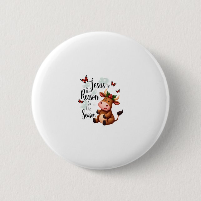 Jesus Reason for The Season Cow Christmas Christia Button (Front)